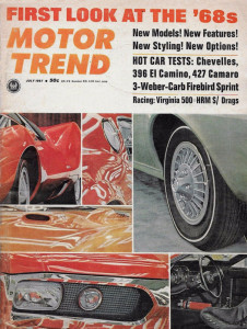 MOTOR TREND 1967 JULY - 427 DANA CAMARO, PIRANHA